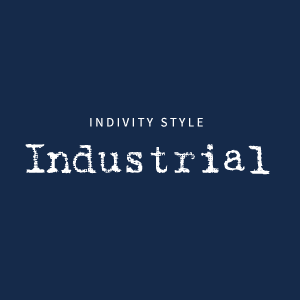 INDIVITY STYLE industrial